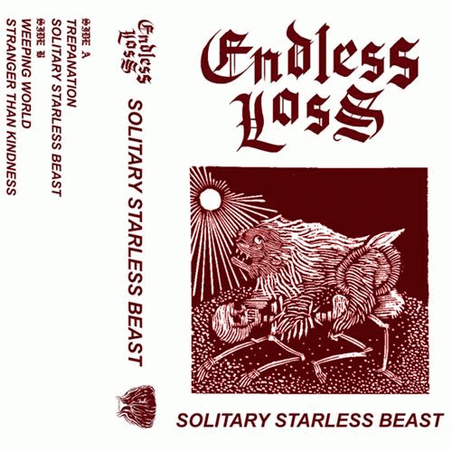 Endless Loss : Solitary Starless Beast